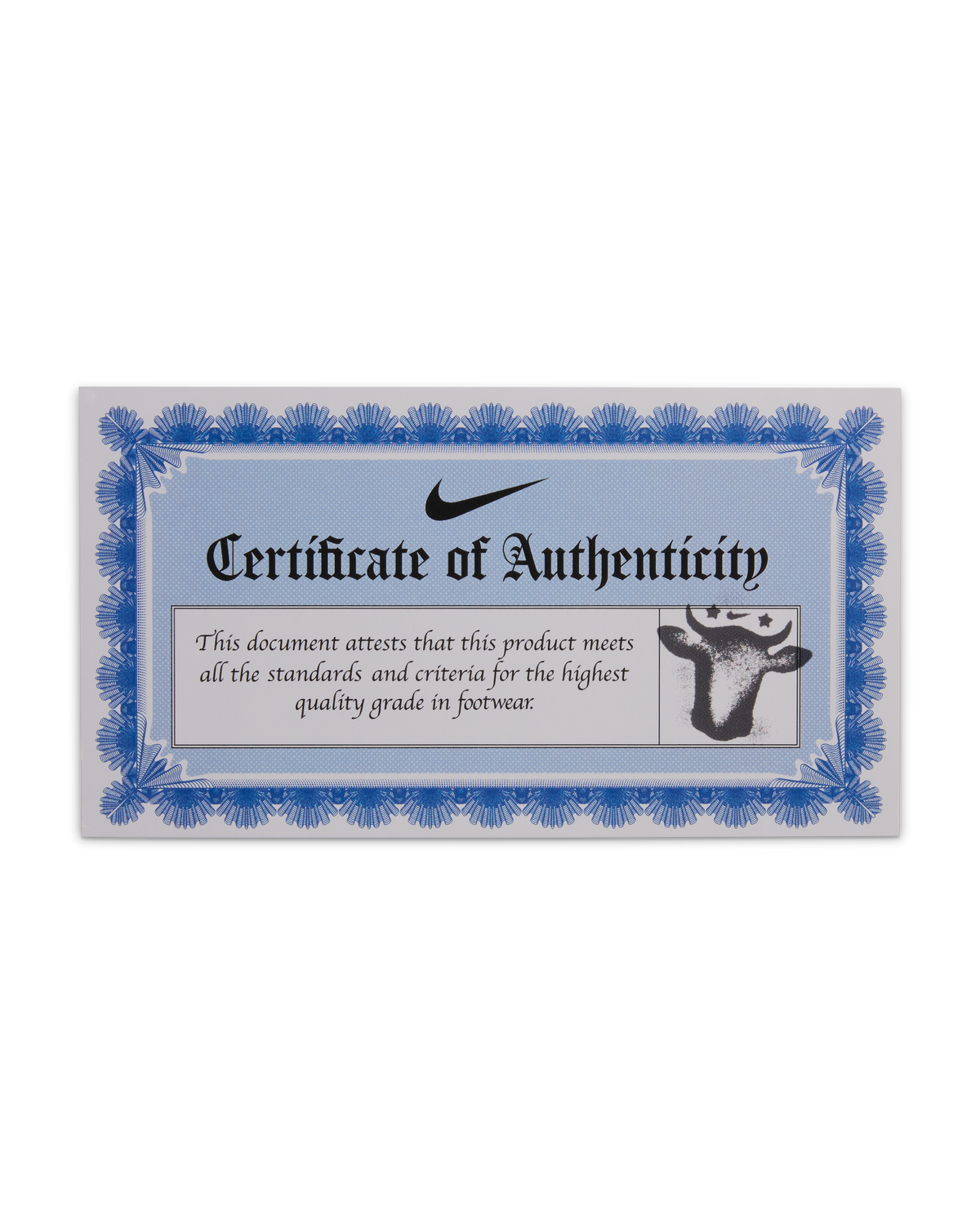 A Nike Certificate of Authenticity document with a blue and gray ornate border, featuring the black Nike swoosh and text stating it attests to product standards and criteria for the highest quality in footwear.